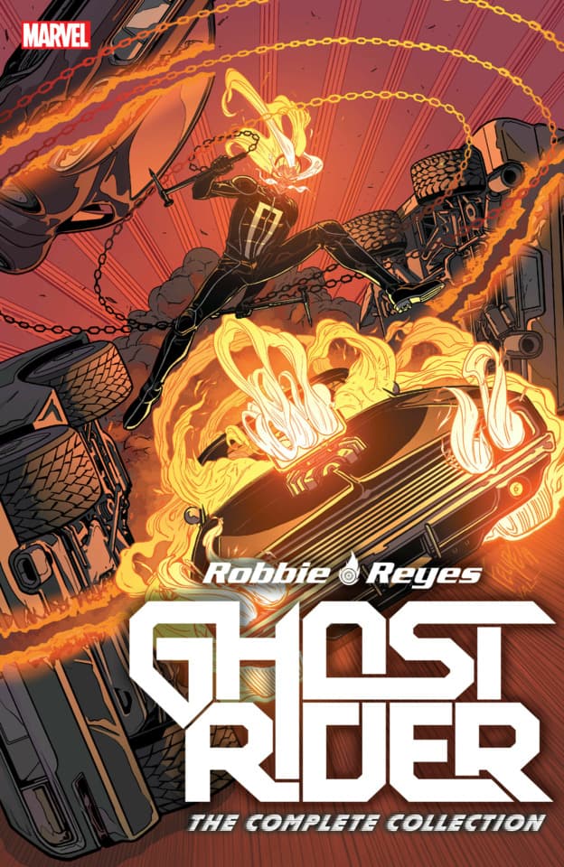 Ghost Rider: Robbie Reyes: The Complete Collection