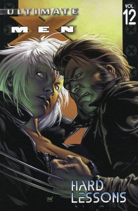 Ultimate X-Men: Hard Lessons
