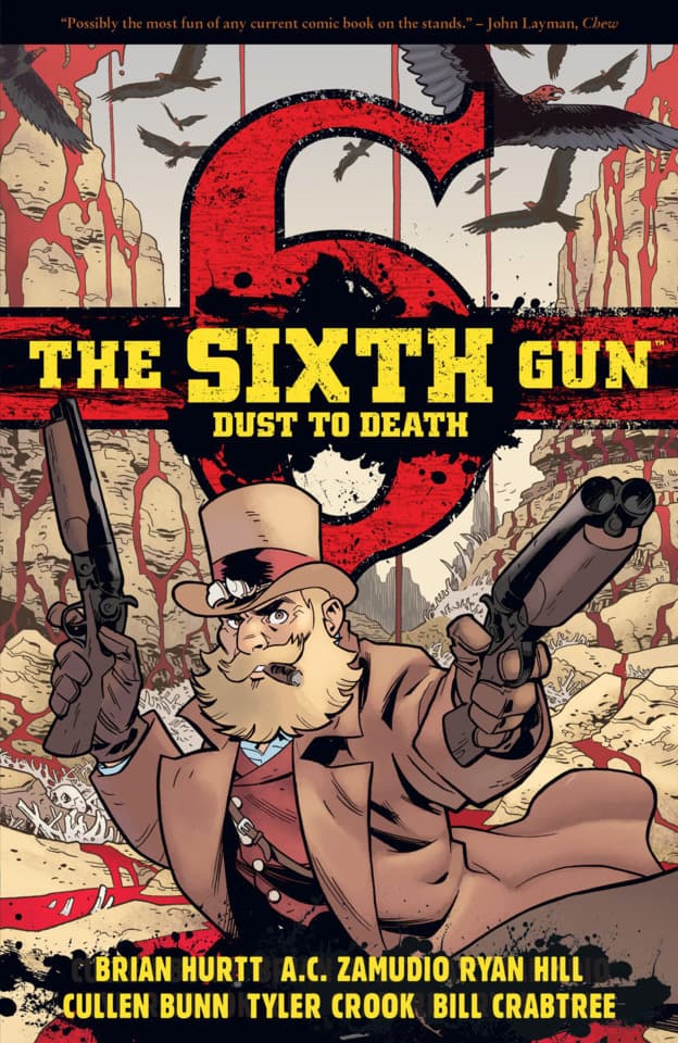 The Sixth Gun: Dust To Death