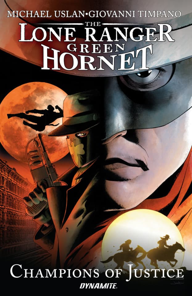 Lone Ranger/Green Hornet: Champions of Justice