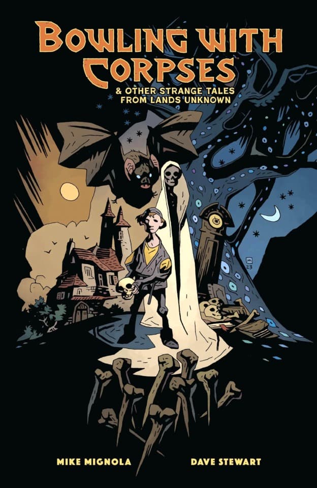 Bowling with Corpses and Other Strange Tales from Lands Unknown cover — © Dark Horse Comics