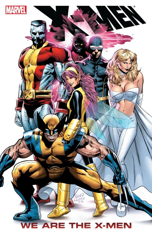 X-Men: We Are the X-Men