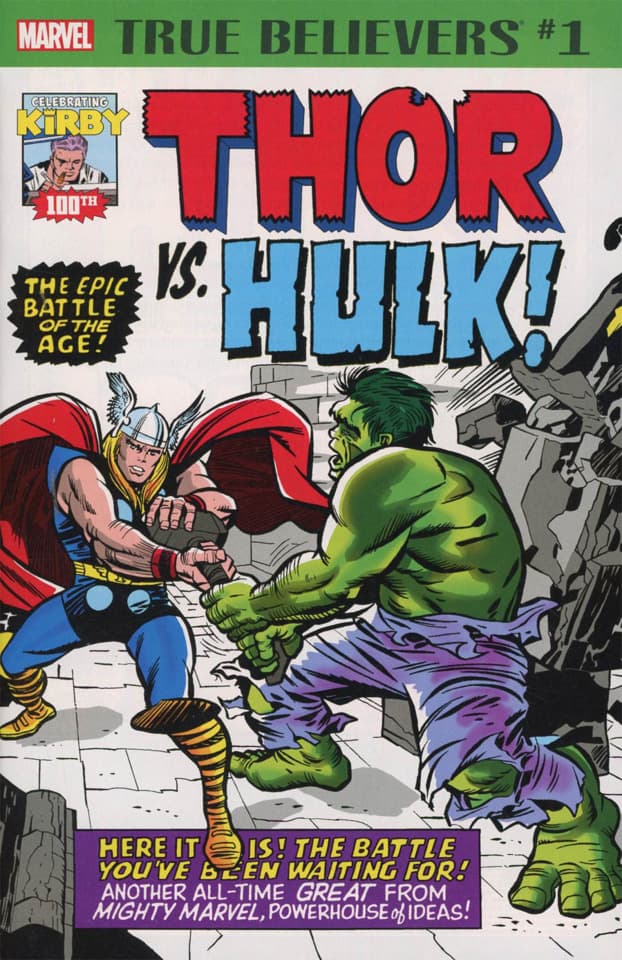 True Believers: Thor vs. Hulk!