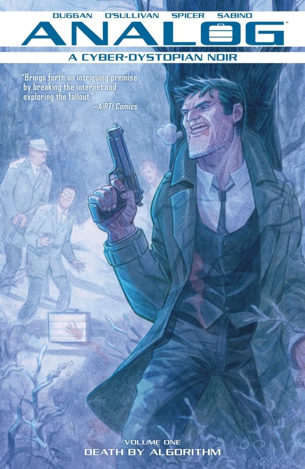 Analog: A Cyborg-Dystopian Noir: Death By Algorithm