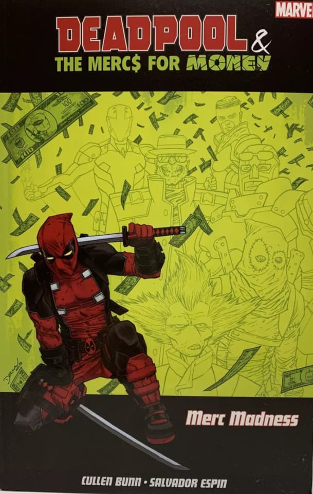 Deadpool & the Mercs for Money: Marc Madness 