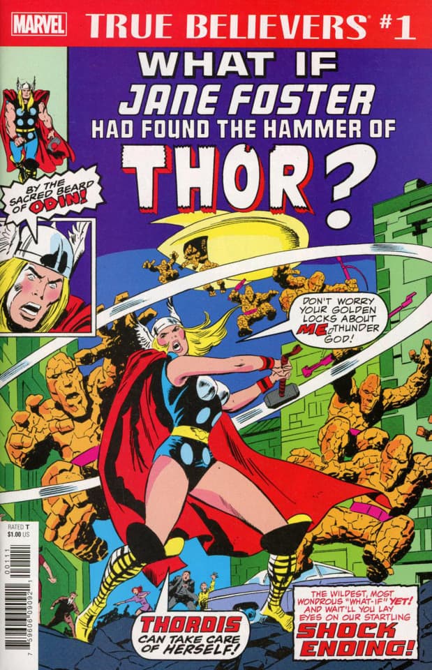 True Believers: What If Jane Foster Had Found the Hammer of Thor?