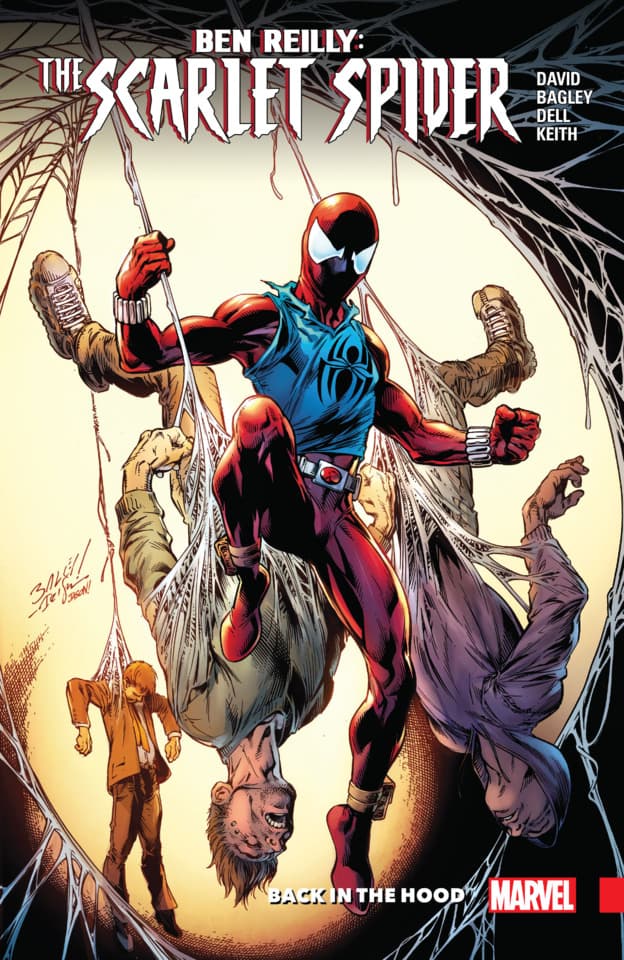 Ben Reilly: Scarlet Spider: Back In The Hood