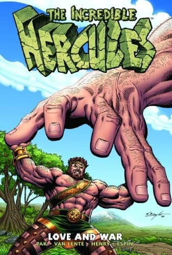 Incredible Hercules, Vol. 3: Love and War