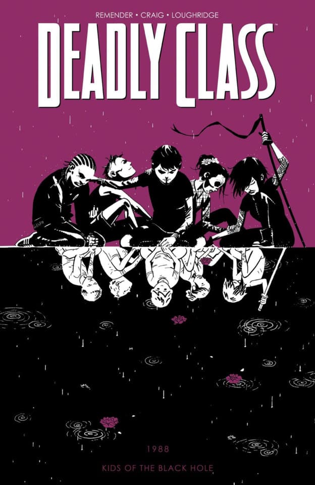 Deadly Class: Kids of the Black Hole