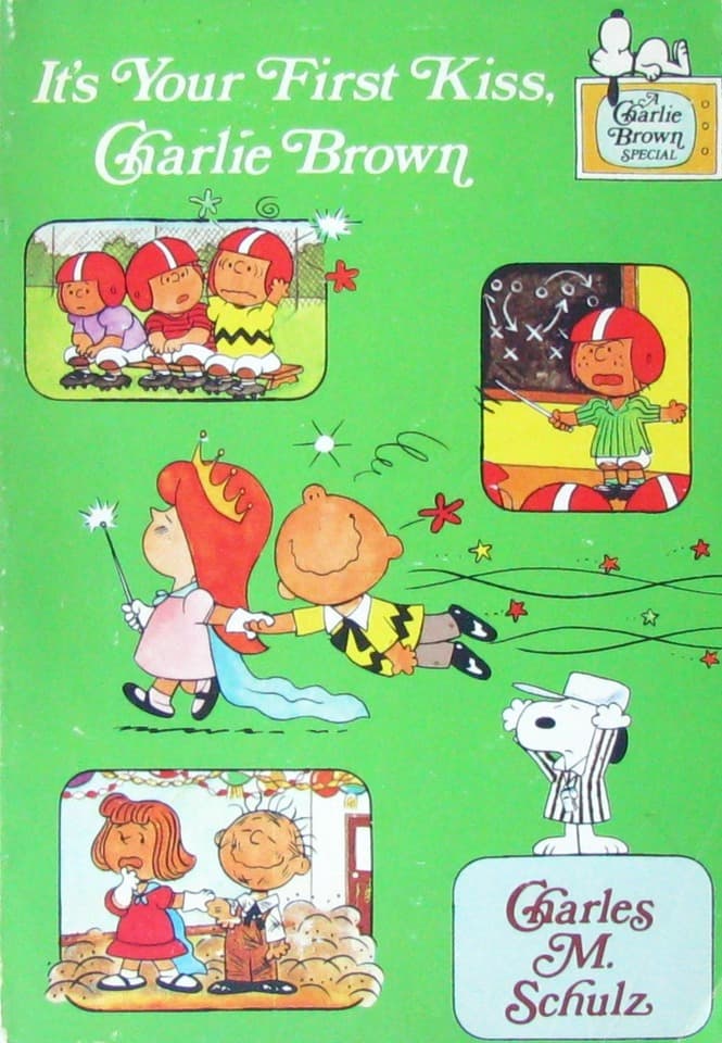 It's Your First Kiss, Charlie Brown