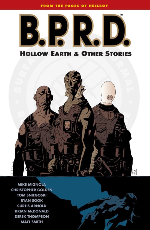 B.P.R.D.: Hollow Earth and Other Stories