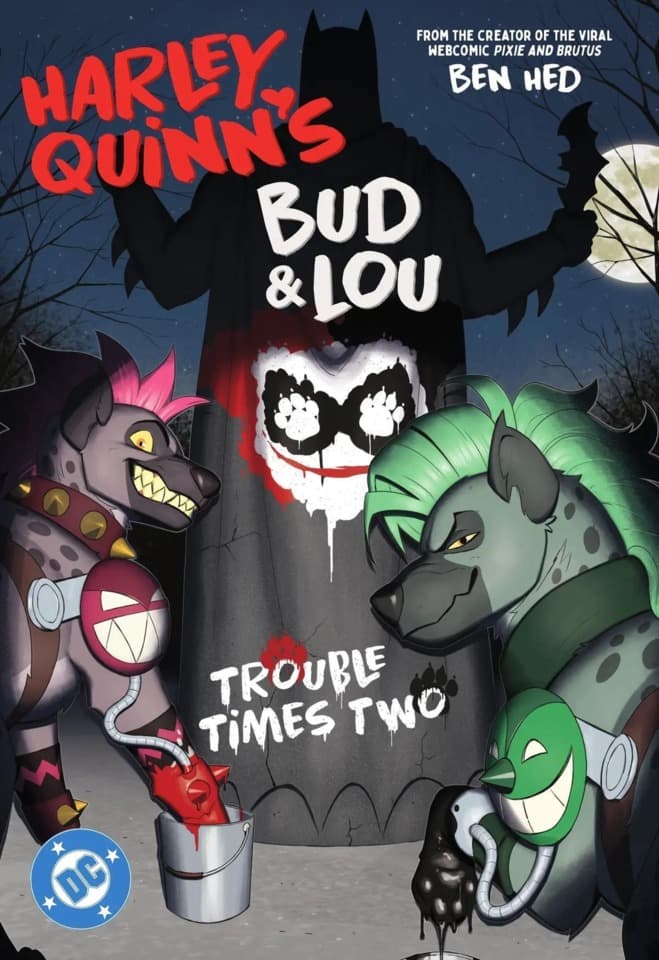 Harley Quinn's Bud and Lou Trouble Times Two