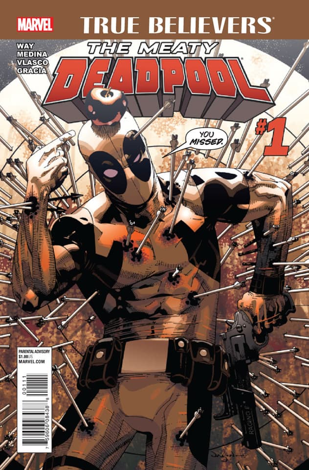 True Believers: The Meaty Deadpool
