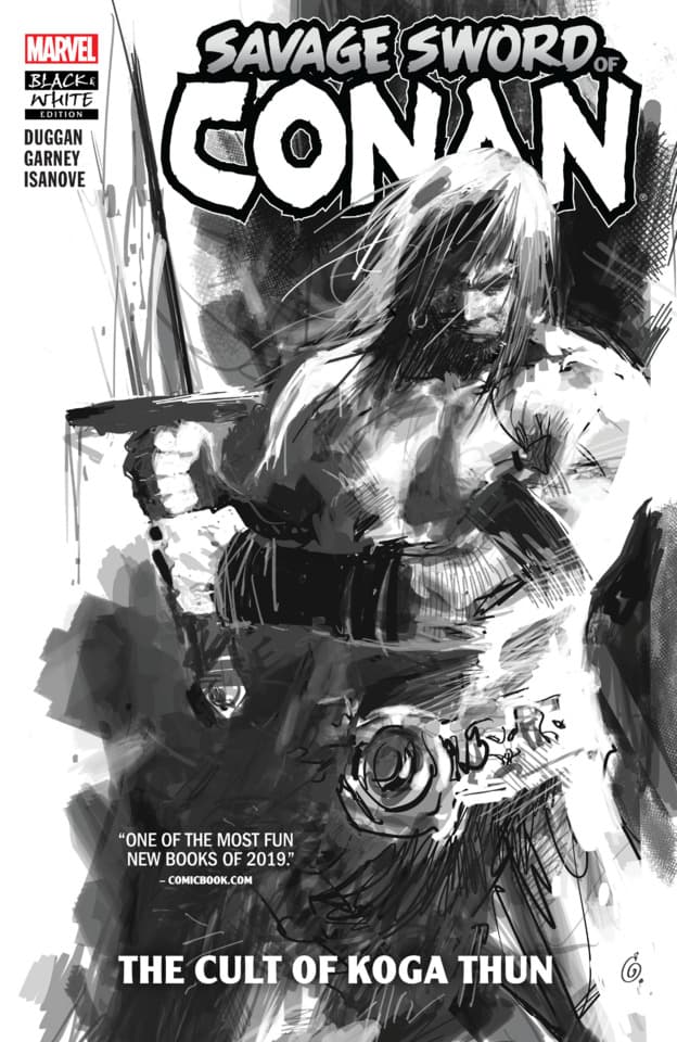 Savage Sword of Conan: The Cult of Koga Thun Black & White Edition