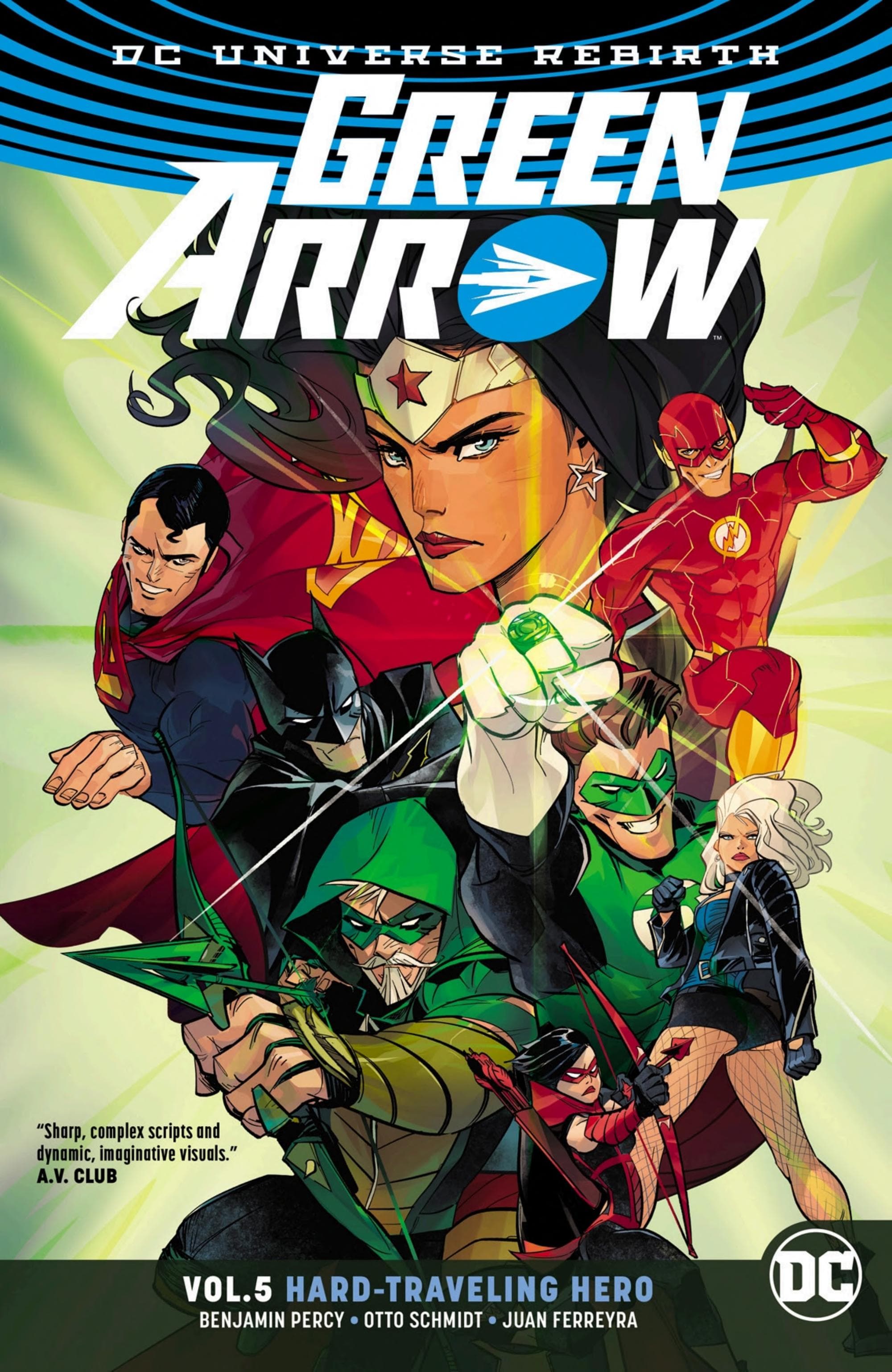 Green Arrow Vol. 5: Hard Travelin' Hero (Rebirth)