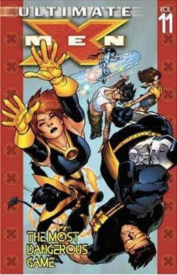 Ultimate X-Men: The Most Dangerous Game