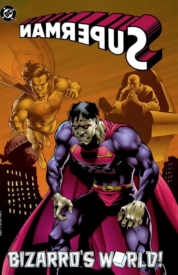 Superman: Bizarro's World