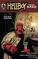 Hellboy and the B.P.R.D.: Old Man Whittier