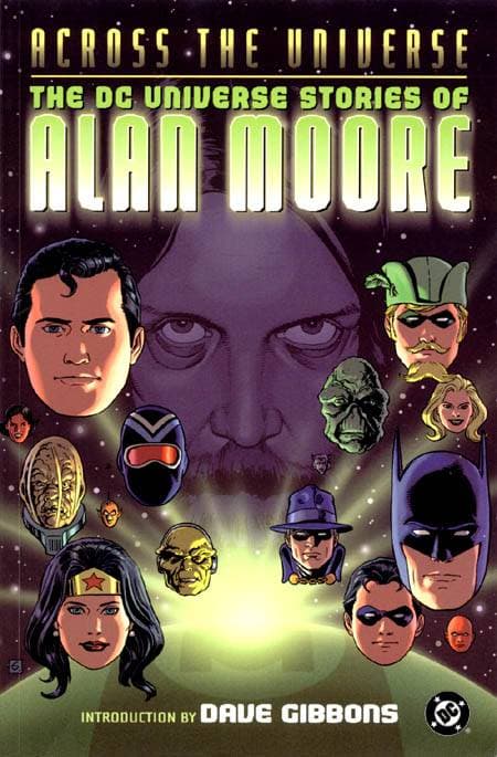 Across the Universe: The DC Universe Stories of Alan Moore