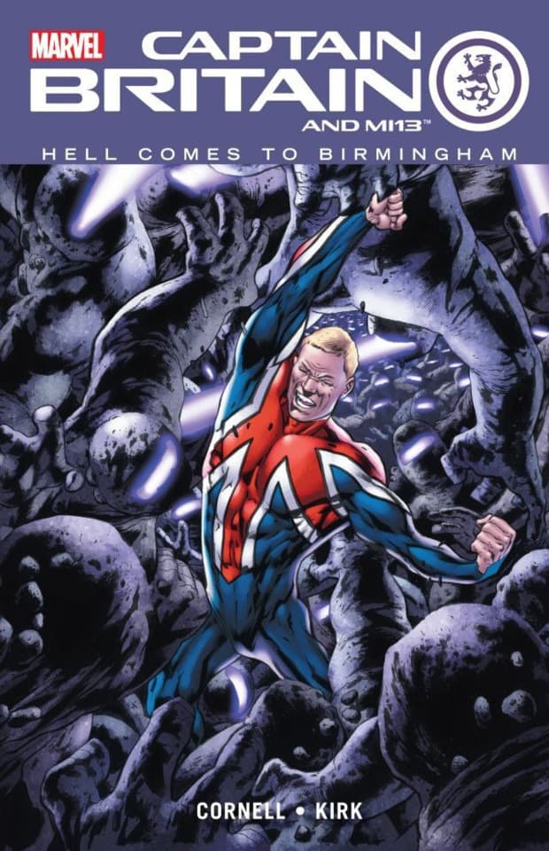 Captain Britain and MI:13 : Hell Comes To Birmingham