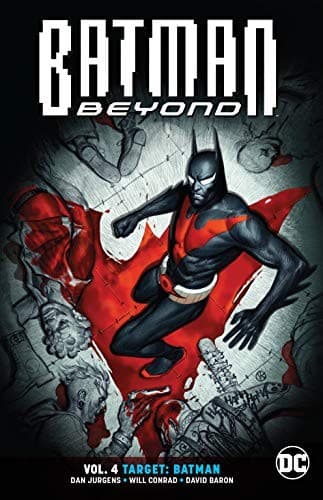 Batman Beyond Vol. 4 : Target