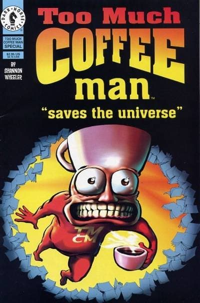 Too Much Coffee Man Special