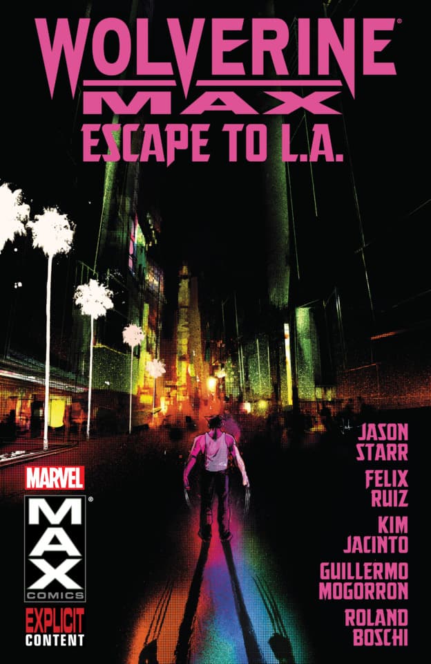 Wolverine MAX: Escape to L.A.