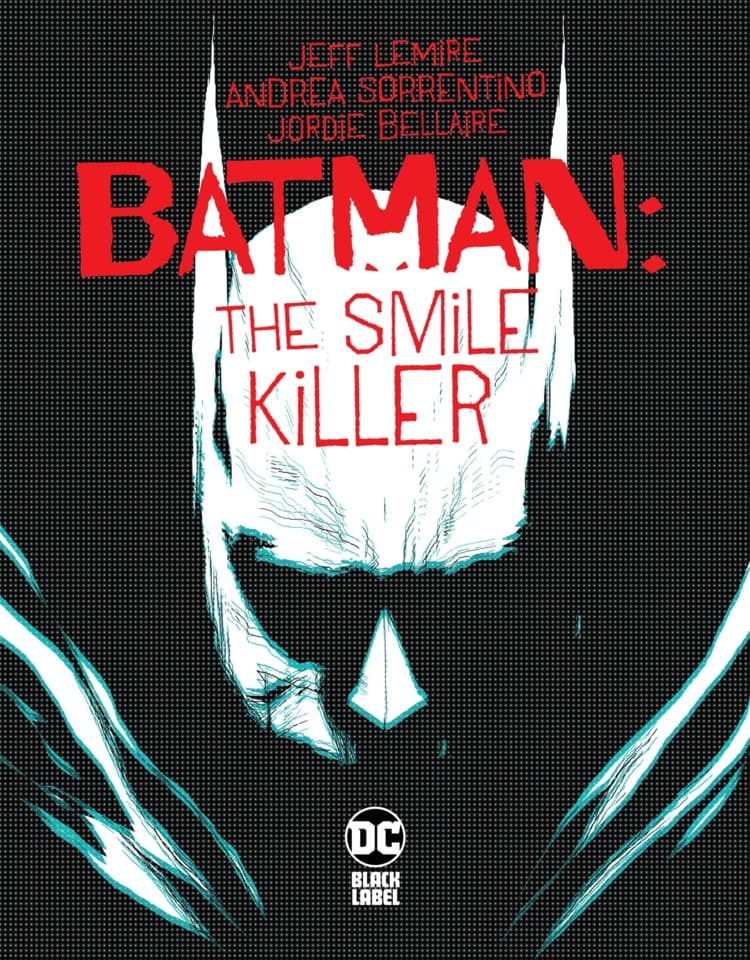 Batman: The Smile Killer cover — © DC Comics