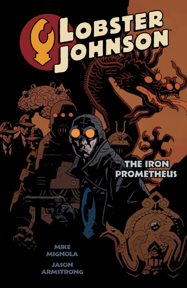 Lobster Johnson: The Iron Prometheus
