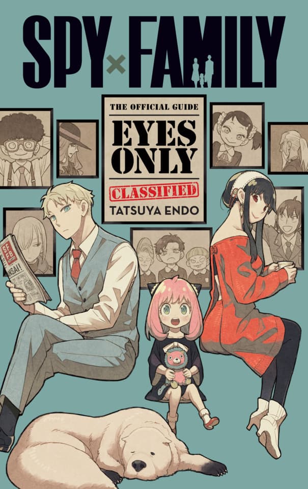 Spy x Family: The Official Guide—Eyes Only