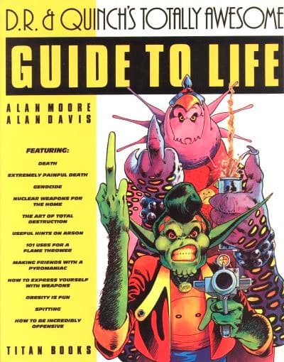 D. R. & Quinch's Totally Awesome Guide to Life