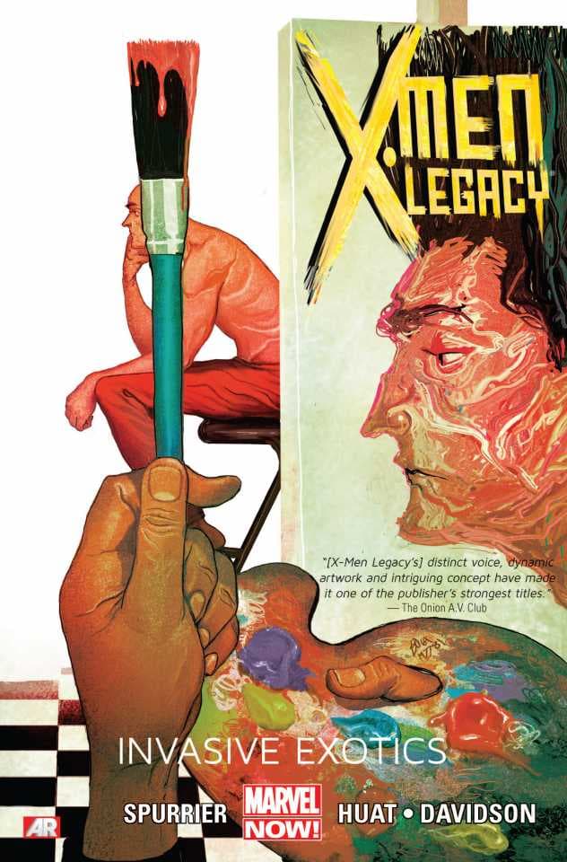 X-Men Legacy: Invasive Exotics