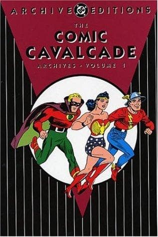 The Comic Cavalcade Archives, Vol. 1