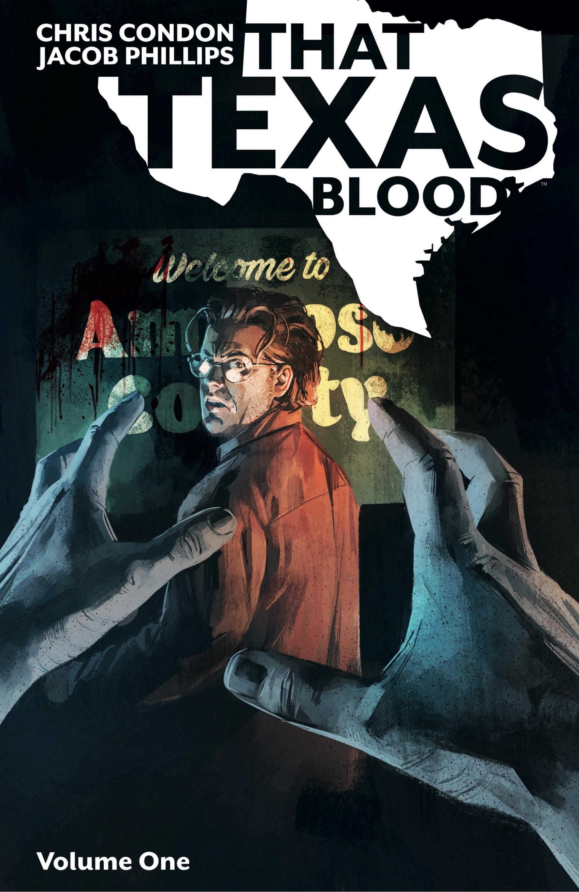That Texas Blood Vol. 1
