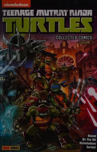 Teenage Mutant Ninja Turtles Vol. 1