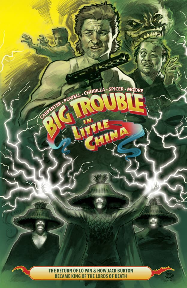 Big Trouble in Little China: The Return of Lo Pan & How Jack Burton Became King of the Lords of Death