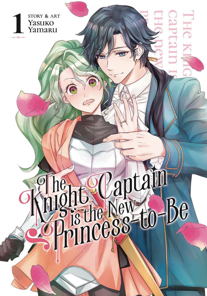 The Knight Captain is the New Princess-to-Be