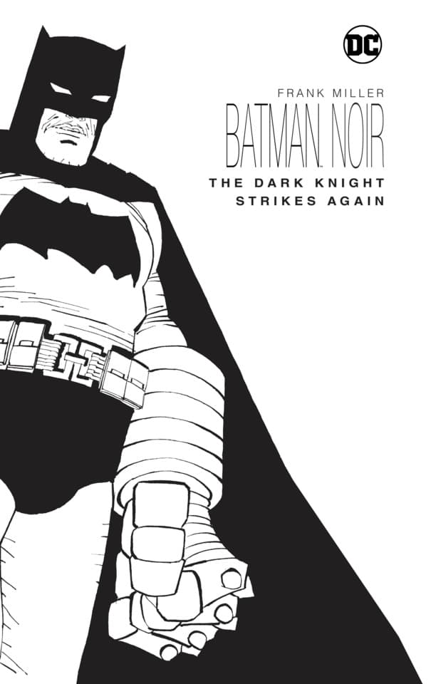 Batman Noir: The Dark Knight Strikes Again