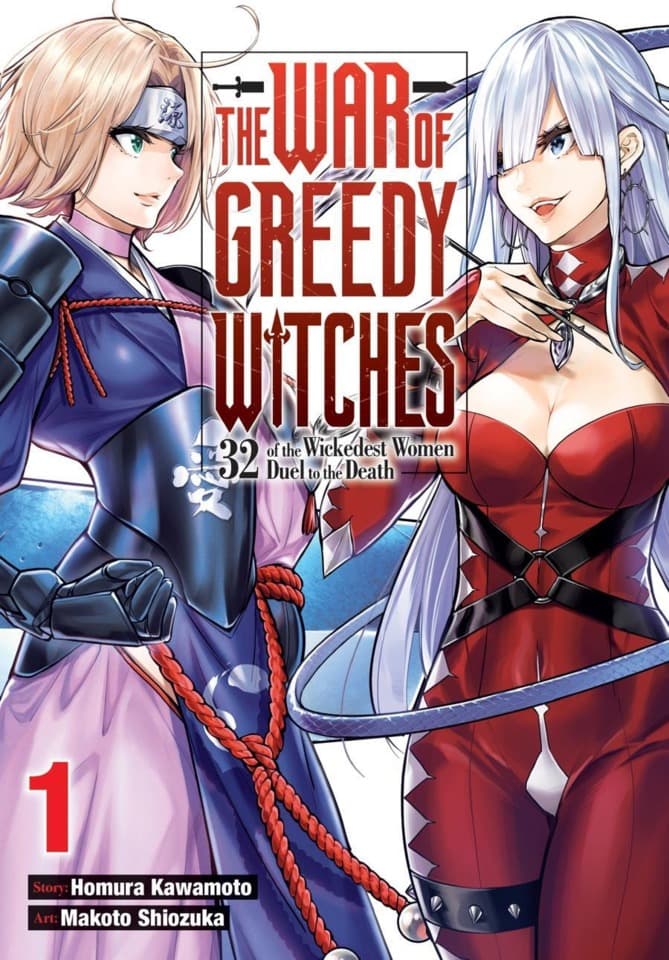 The War of Greedy Witches: 32 of the Wickedest Women Duel to the Death