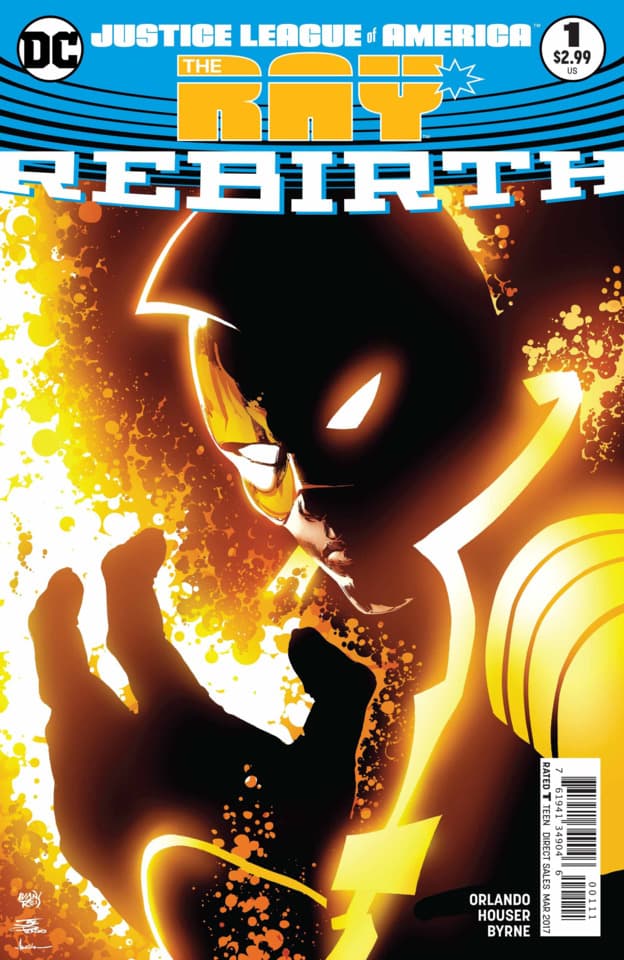 Justice League of America: The Ray Rebirth