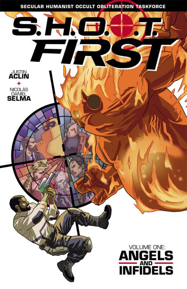 S.H.O.O.T. First: Angels and Infidels