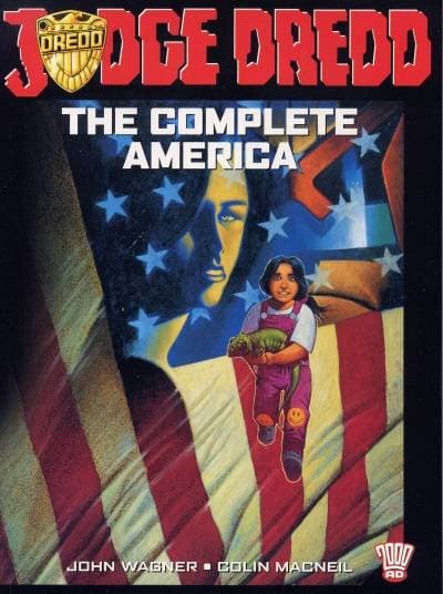 Judge Dredd: The Complete America
