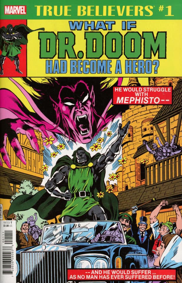 True Believers: What If Dr. Doom Had Become A Hero?