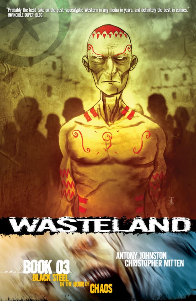 Wasteland: Black Steel in the Hour of Chaos