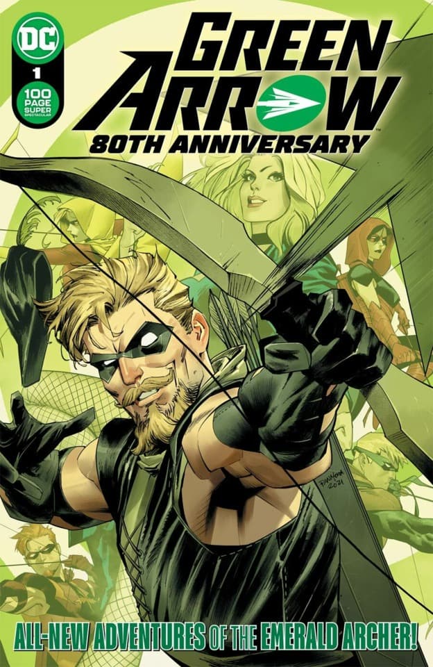 Green Arrow 80th Anniversary 100-Page Super Spectacular