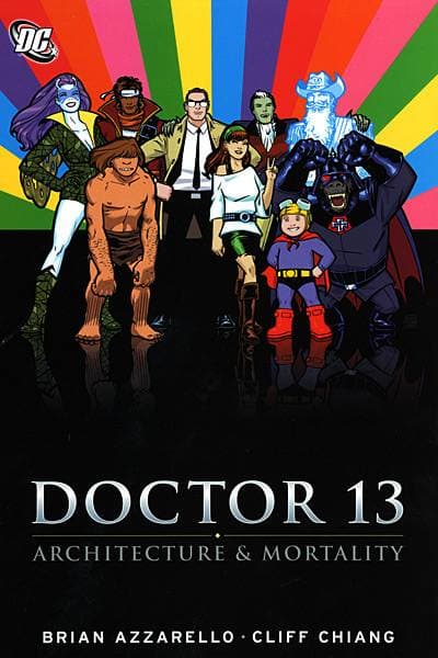 Doctor 13: Architecture & Mortality