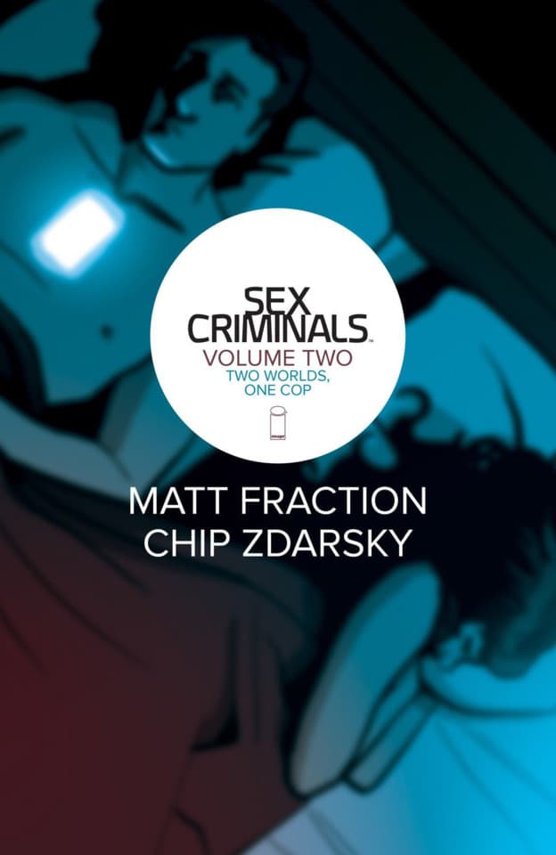 Sex Criminals: Two Worlds, One Cop