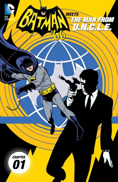 Batman '66 Meets The Man From U.N.C.L.E.