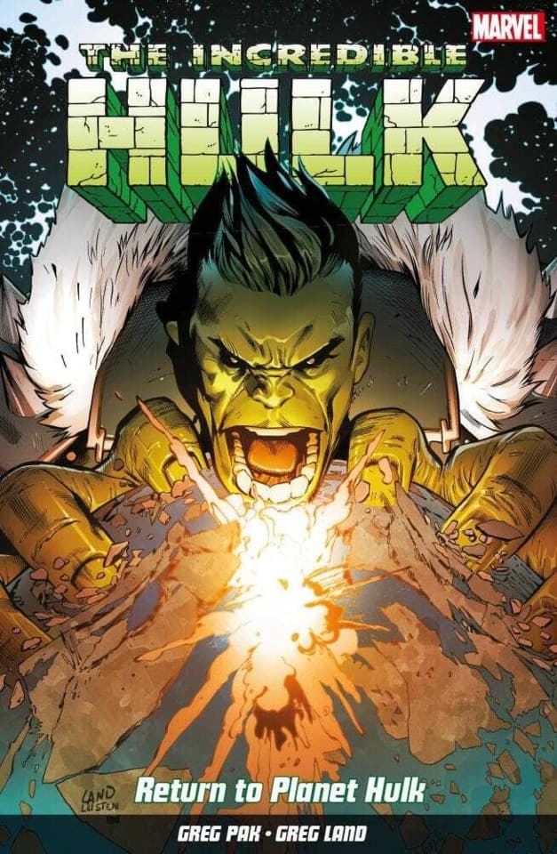 The Incredible Hulk: Return To Planet Hulk