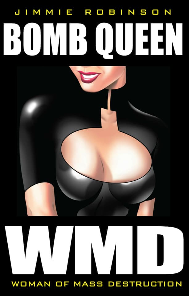 Bomb Queen: Woman of Mass Destruction